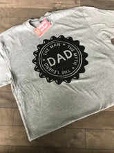 Man, Myth, Legend Dad Bottle Cap T-Shirt