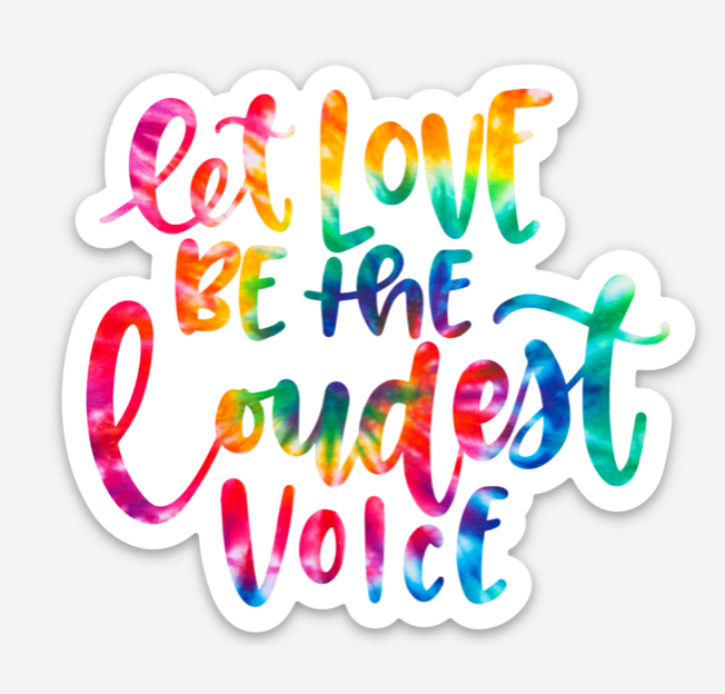 Let Love Sticker- 3 Inch - Holographic